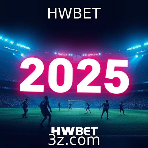 HWBET Descubra as Melhores Estratégias para Apostas Esportivas em 2025